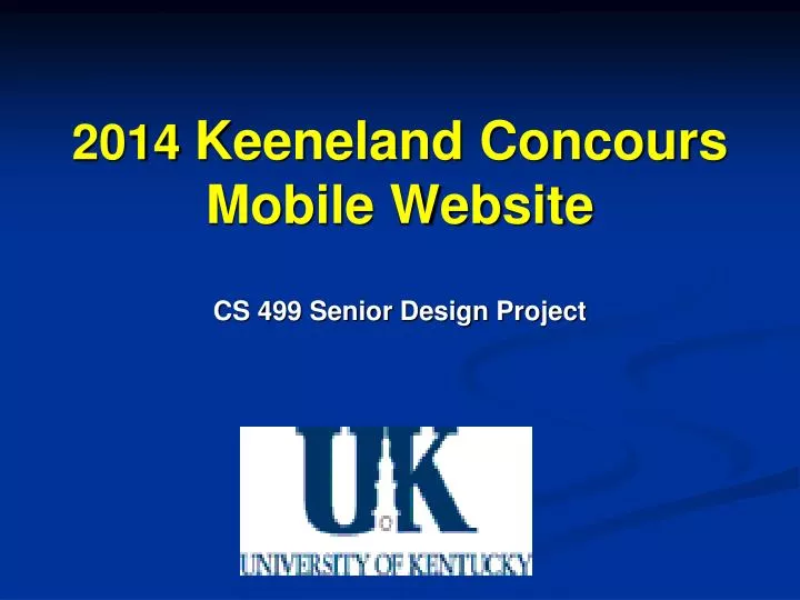 2014 keeneland concours mobile website cs 499 senior design project