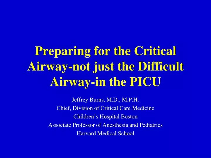 preparing for the critical airway not just the difficult airway in the picu