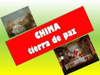 chima tierra de paz