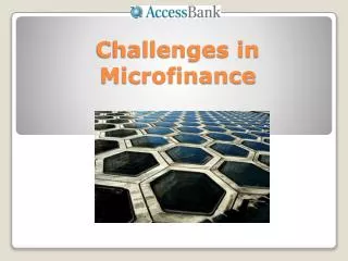 Challenges in Microfinance