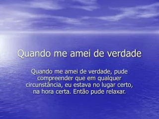 quando me amei de verdade