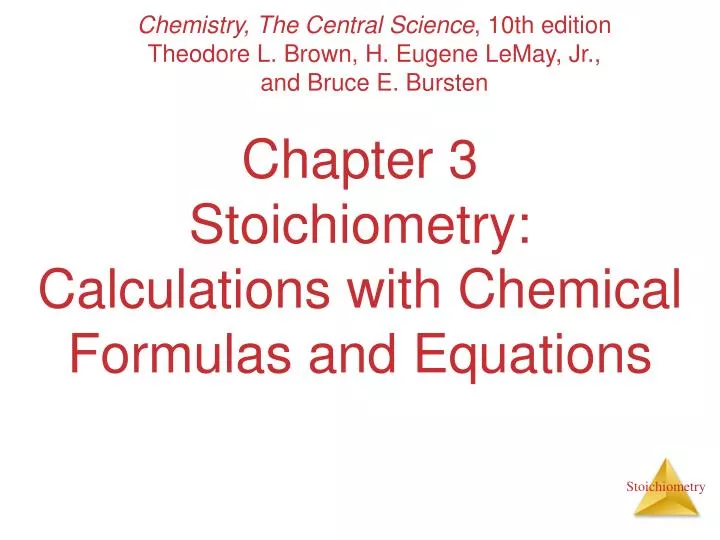 chapter 3 stoichiometry calculations with chemical formulas and equations