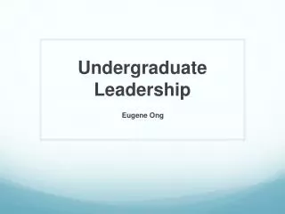Undergraduate Leadership