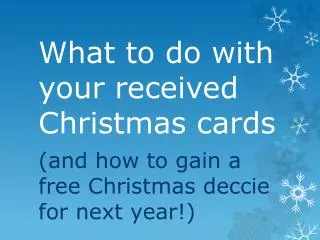 What to do with your received Christmas cards