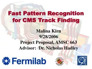 Fast Pattern Recognition for CMS Track Finding