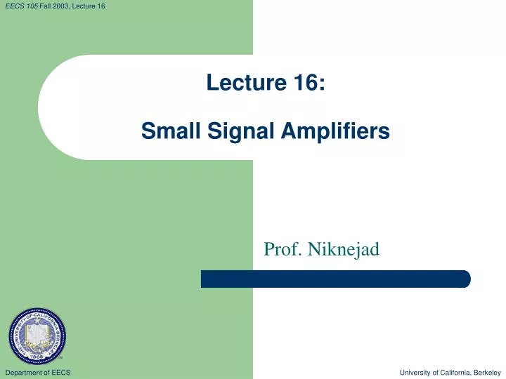 lecture 16 small signal amplifiers