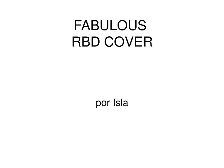 fabulous rbd cover