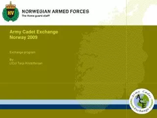 army cadet exchange norway 2009