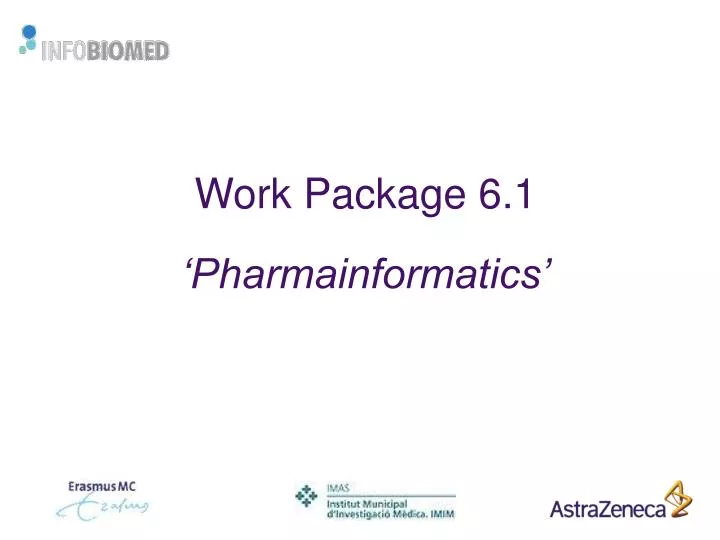 work package 6 1 pharmainformatics