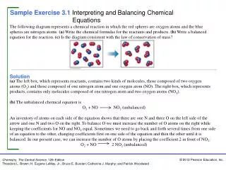 Sample Exercise 3.1 Interpreting and Balancing Chemical Equations