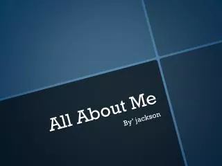 All About Me