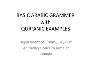 BASIC ARABIC GRAMMER with QUR`ANIC EXAMPLES