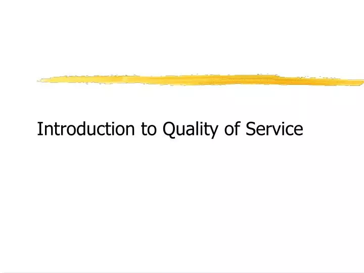 introduction to quality of service