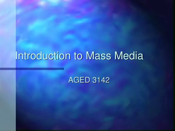 introduction to mass media