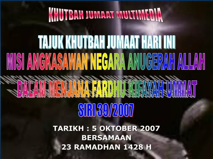 tarikh 5 oktober 2007 bersamaan 23 ramadhan 1428 h