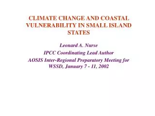 CLIMATE CHANGE AND COASTAL VULNERABILITY IN SMALL ISLAND STATES