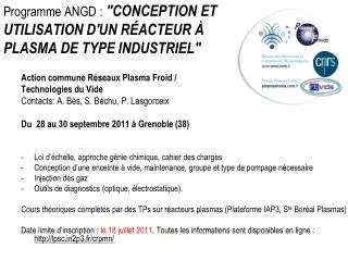 programme angd conception et utilisation d un r acteur plasma de type industriel
