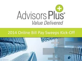 2014 Online Bill Pay Sweeps Kick-Off