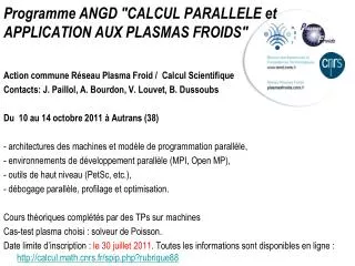 programme angd calcul parallele et application aux plasmas froids