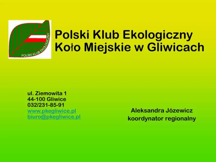 polski klub ekologiczny ko o miejskie w gliwicach