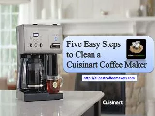Five Easy Steps to Clean a Cuisinart Coffee Maker