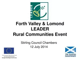 Forth Valley &amp; Lomond LEADER Rural Communities Event