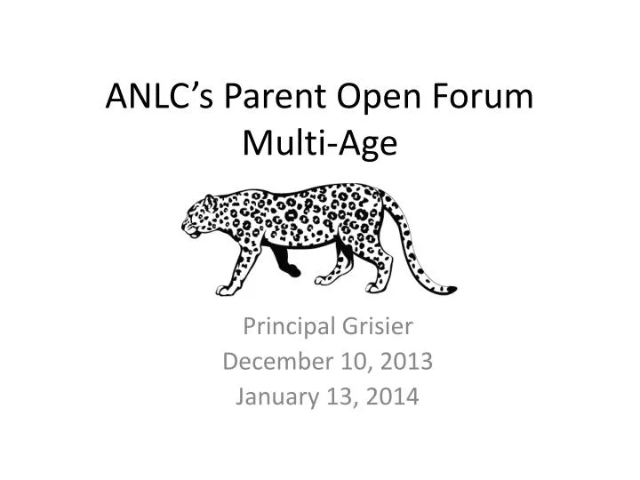 anlc s parent open forum multi age