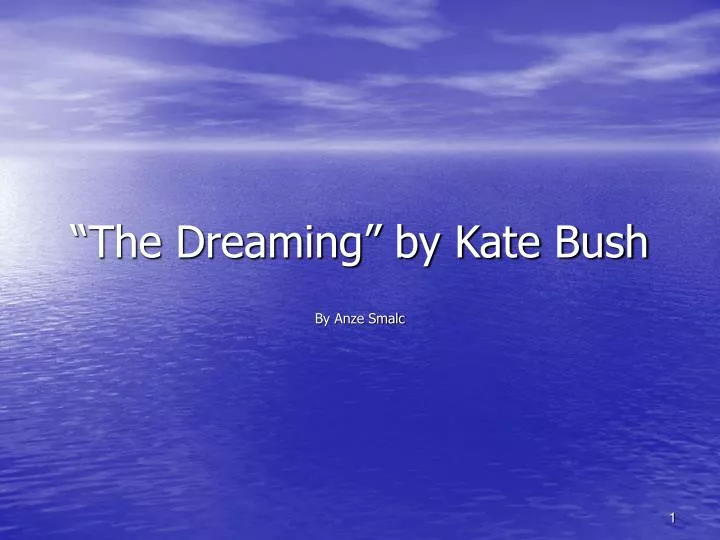 the dreaming by kate bush