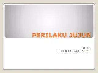 perilaku jujur