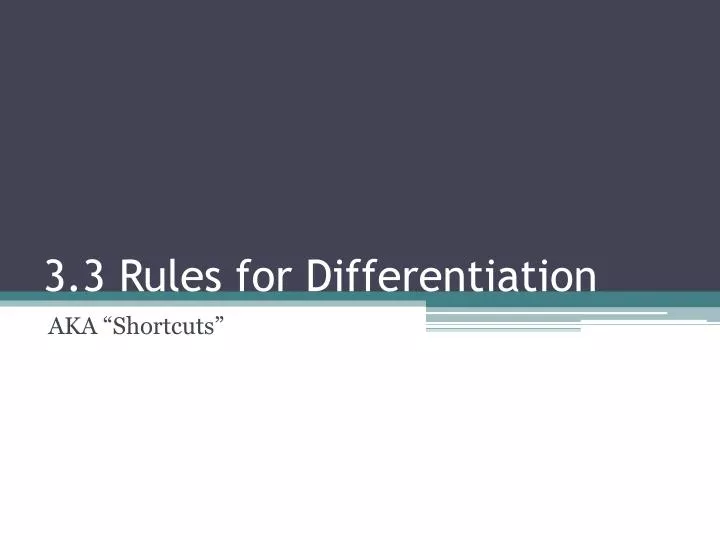 3 3 rules for differentiation