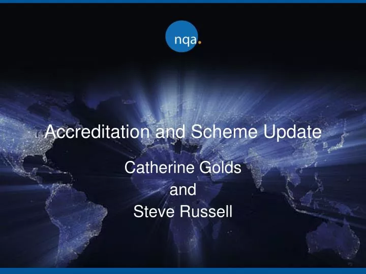 accreditation and scheme update