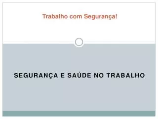 trabalho com seguran a