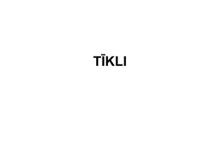 t kli