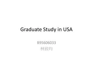 Graduate Study in USA