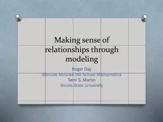 Making sense of relationships through modeling