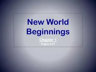 New World Beginnings
