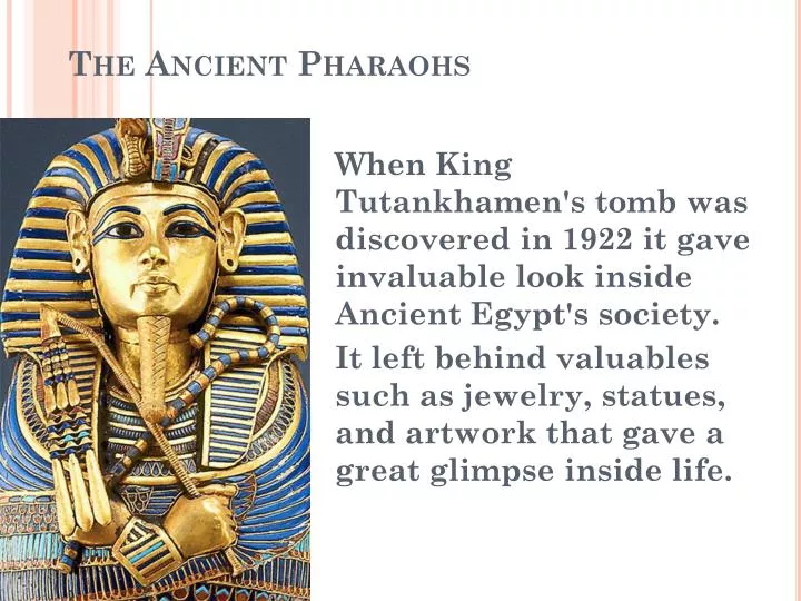 the ancient pharaohs