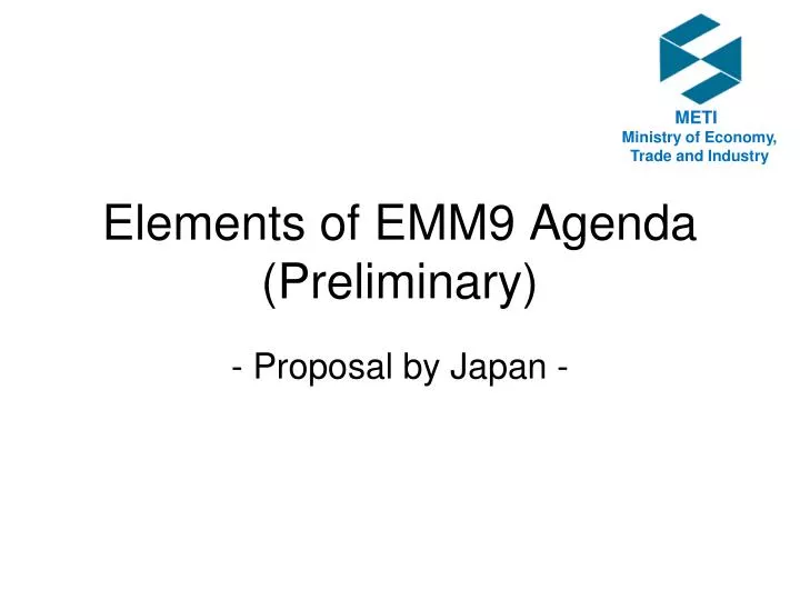 elements of emm9 agenda preliminary