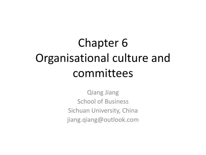 chapter 6 organisational culture and committees