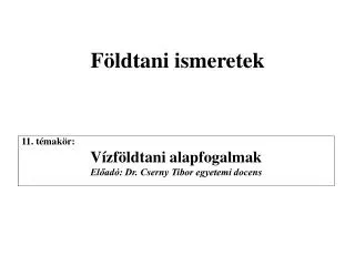 f ldtani ismeretek