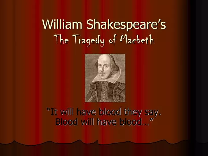 william shakespeare s the tragedy of macbeth