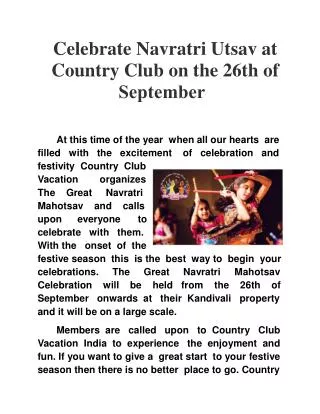 Celebrate Navratri Utsav at Country Club on the 26th of Sept