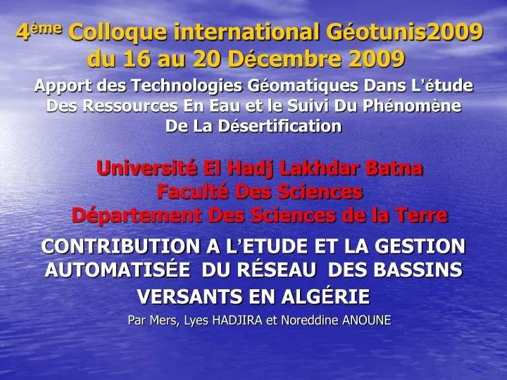 4 me colloque international g otunis2009 du 16 au 20 d cembre 2009