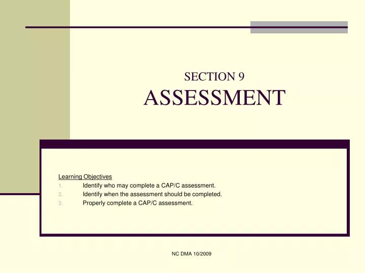 section 9 assessment