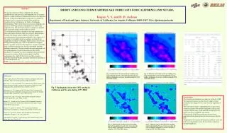 SHORT- AND LONG-TERM EARTHQUAKE FORECASTS FOR CALIFORNIA AND NEVADA Kagan, Y. Y. and D. D. Jackson