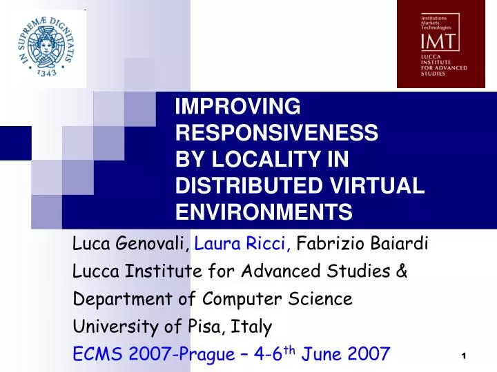 improving responsiveness by locality in distributed virtual environments