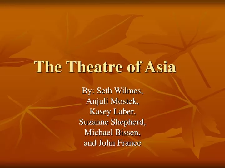the theatre of asia
