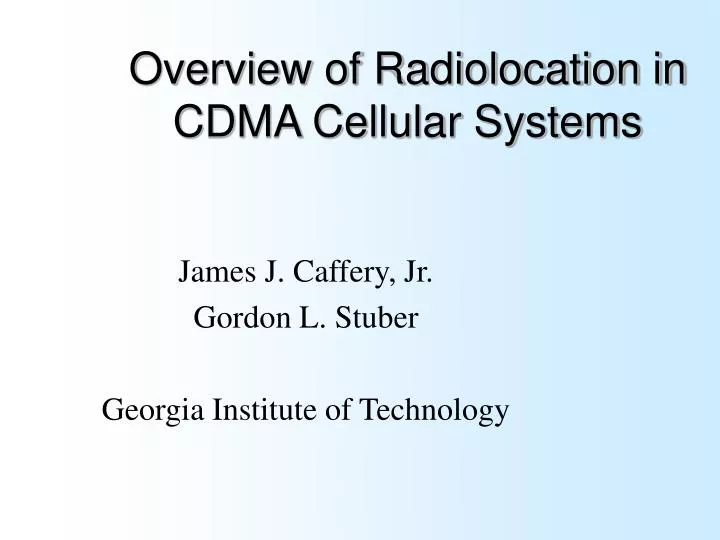 overview of radiolocation in cdma cellular systems