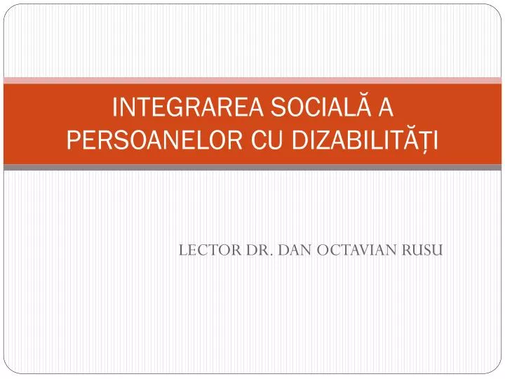 integrarea social a persoanelor cu dizabilit i