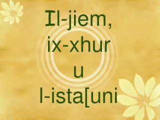 i l jiem ix xhur u l ista uni